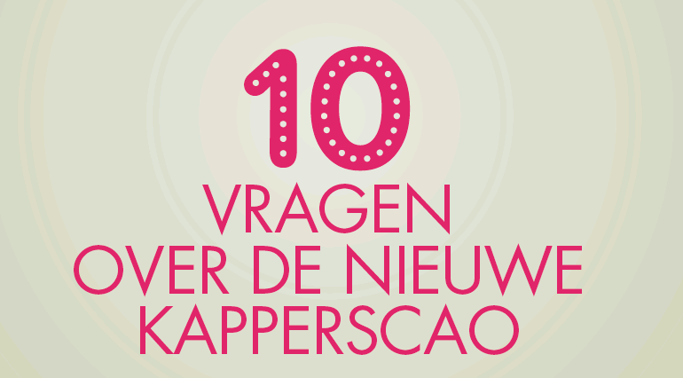 10 vragen over de nieuwe kapperscao